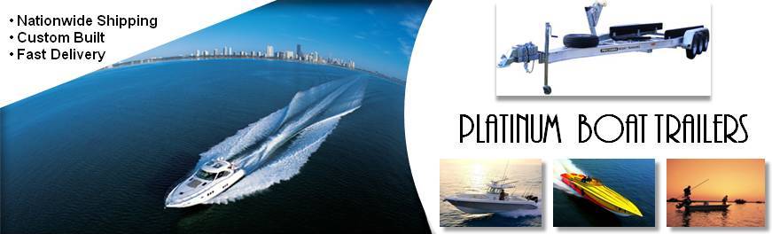 Platinum Boat Trailers