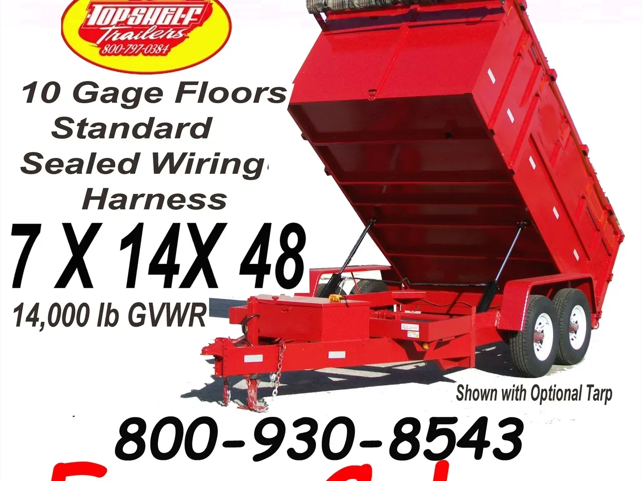 Dump Trailer 14K Top Shelf Trailer Color Choice Included